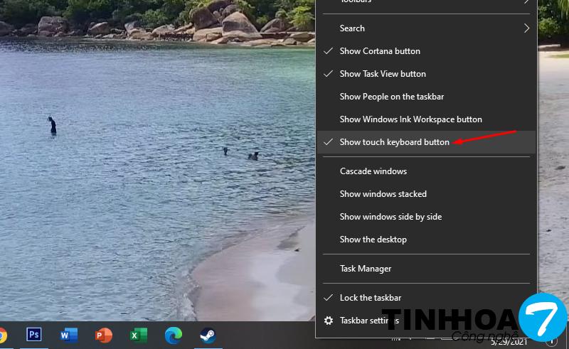 Chọn Show touch keyboard button để mở bàn phím ảo